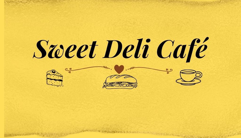 Sweet deli cafe